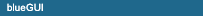 blueGUI